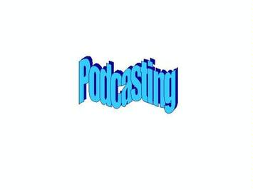 podcasting